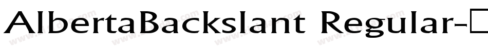 AlbertaBackslant Regular字体转换
